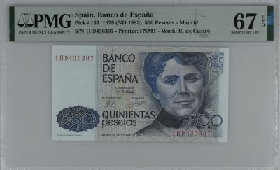 紫瑗钱币——第284期拍卖—纸币团购场 满10件包邮 - 【67 EPQ】西班牙 1979(1983)年 罗莎莉亚·德·卡斯特罗 500比塞塔 PMG 1H9430307