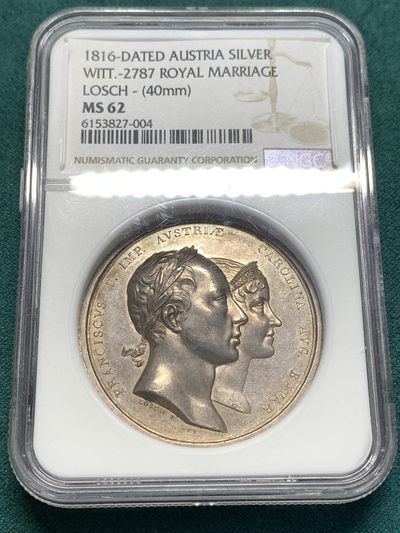《竞宝斋》第175场-周日，周一2场 (全场包邮) - NGC MS62 奥地利 1816 神圣罗马帝国皇帝弗朗茨结婚纪念大银章，双面淡金包浆，极美 加厚盒装