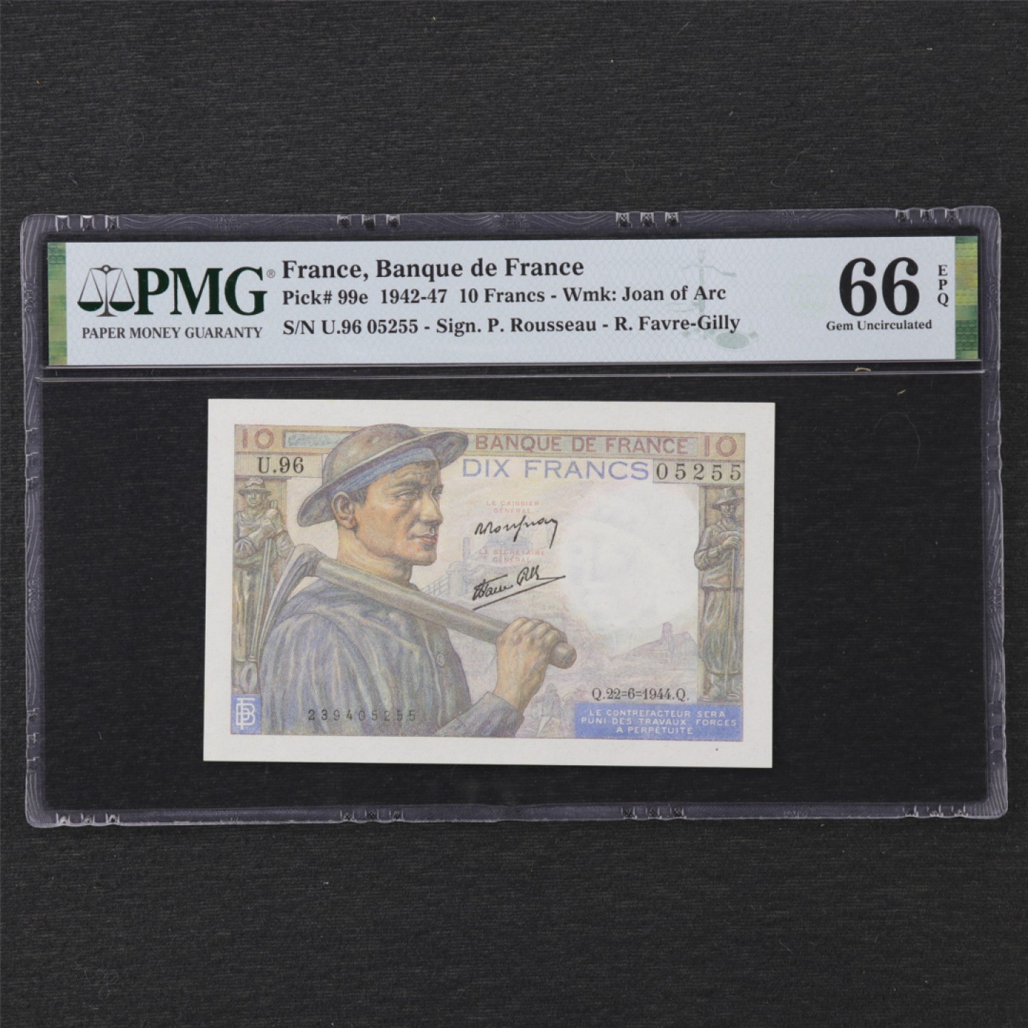 【亘邦集藏】 第162期拍卖 1942-47年 法国10法郎 PMG 66EPQ U96 05255
