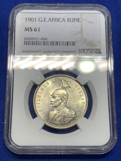 《竞宝斋》第176场-周日，周一2场 (全场包邮) - NGC-MS61 德属东非1901 1卢比银币 转光强烈 相当少见的品种 这个品相很难得了 低评