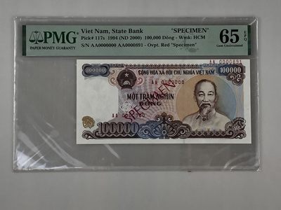 【三泉🏦Quan Se】拍卖第十五期⚖️ - 【PMG65EPQ】越南1994年100000盾【票样】