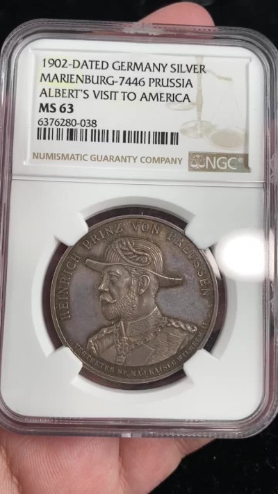 万国钱币拍卖第011期（视频直播专场） NGC MS63 1902年普鲁士亲王访美银章，少见品种，镜面五彩。