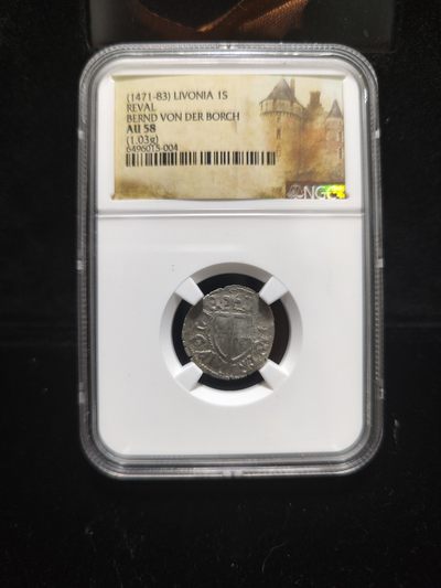 【希罗维】第5回：各路藏家齐聚堂，金银钱币惹人醉，千年钱币 - NGC-AU58 中世纪条顿骑士团1先令银币 1471-1483年 三大骑士团之一  这枚币是条顿骑士团其中一个分支利沃尼亚宝剑骑士团的银币