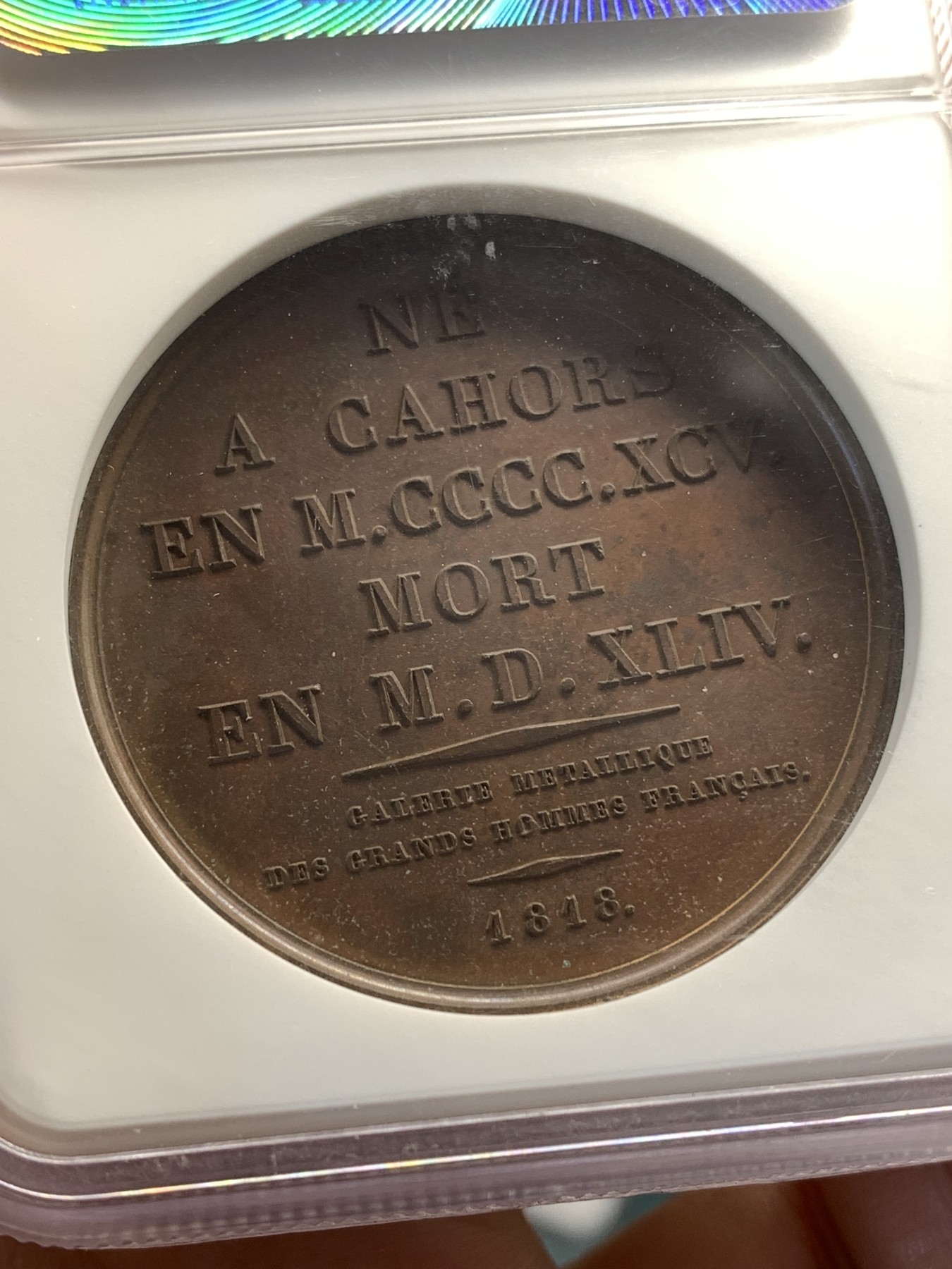 《竞宝斋》第179场-周日，周一2场 (全场包邮) NGC MS63BN 高浮雕 巧克力均匀包浆 1818年法国老铜章 以纪念法国文艺复兴时期的诗人克莱门特·马罗特（ClementMarot），1496-1544年，该枚铜章由法国盖拉德设计