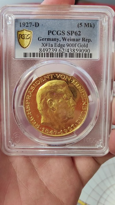 橡树集藏-006场 海纳百川 Pcgs-Sp62 1927年兴登堡大寿5马克型金样 少见卡尔歌茨版大名誉品种 大尺寸黄金制品  实物震撼 镜面绝美