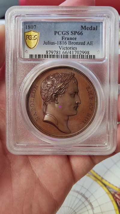 橡树集藏-006场 海纳百川 pcgs-sp66 拿破仑 1807 胜利纪念铜章，原铸，顶级五彩，背面雄鹰被冠以“胜利之冠”，肖像由ANDRLEU雕刻 ，加厚盒。