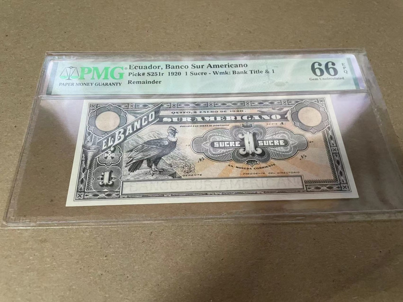 【Blue Auction】✨世界纸币精拍第344期——周日畅拍场【精】 厄瓜多尔 1920年1苏克雷 PMG66EPQ 