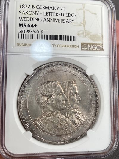 万国钱币拍卖第012期（视频直播专场） - NGC MS64+ 1872年德国萨克森金婚2泰勒，非常经典的品种，也是最后的2泰勒。