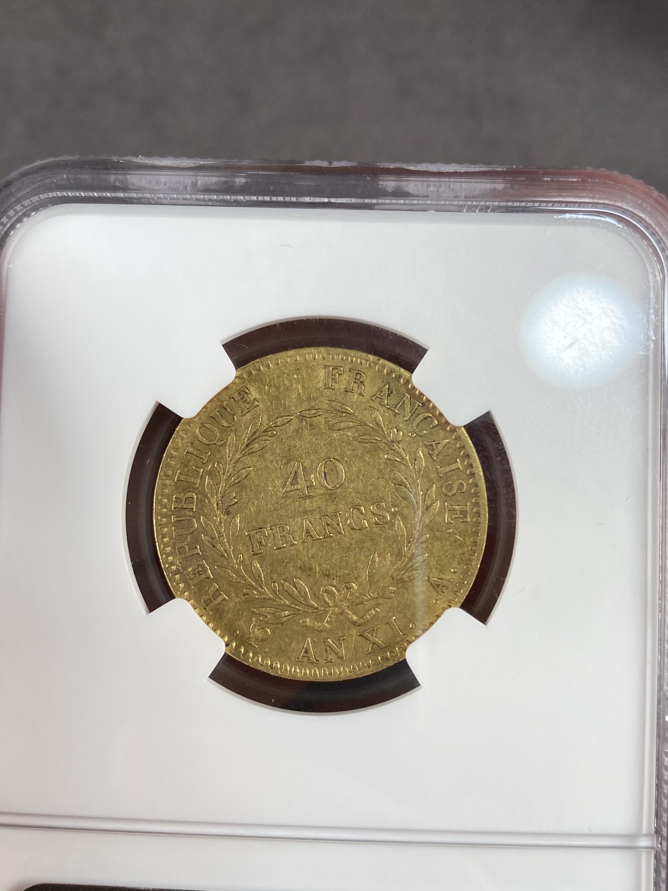 万国钱币拍卖第012期（视频直播专场） NGC AU50 法国AN XIA共和11年拿破仑一世40法郎金币，拿破仑第一版40法郎，少见版本。