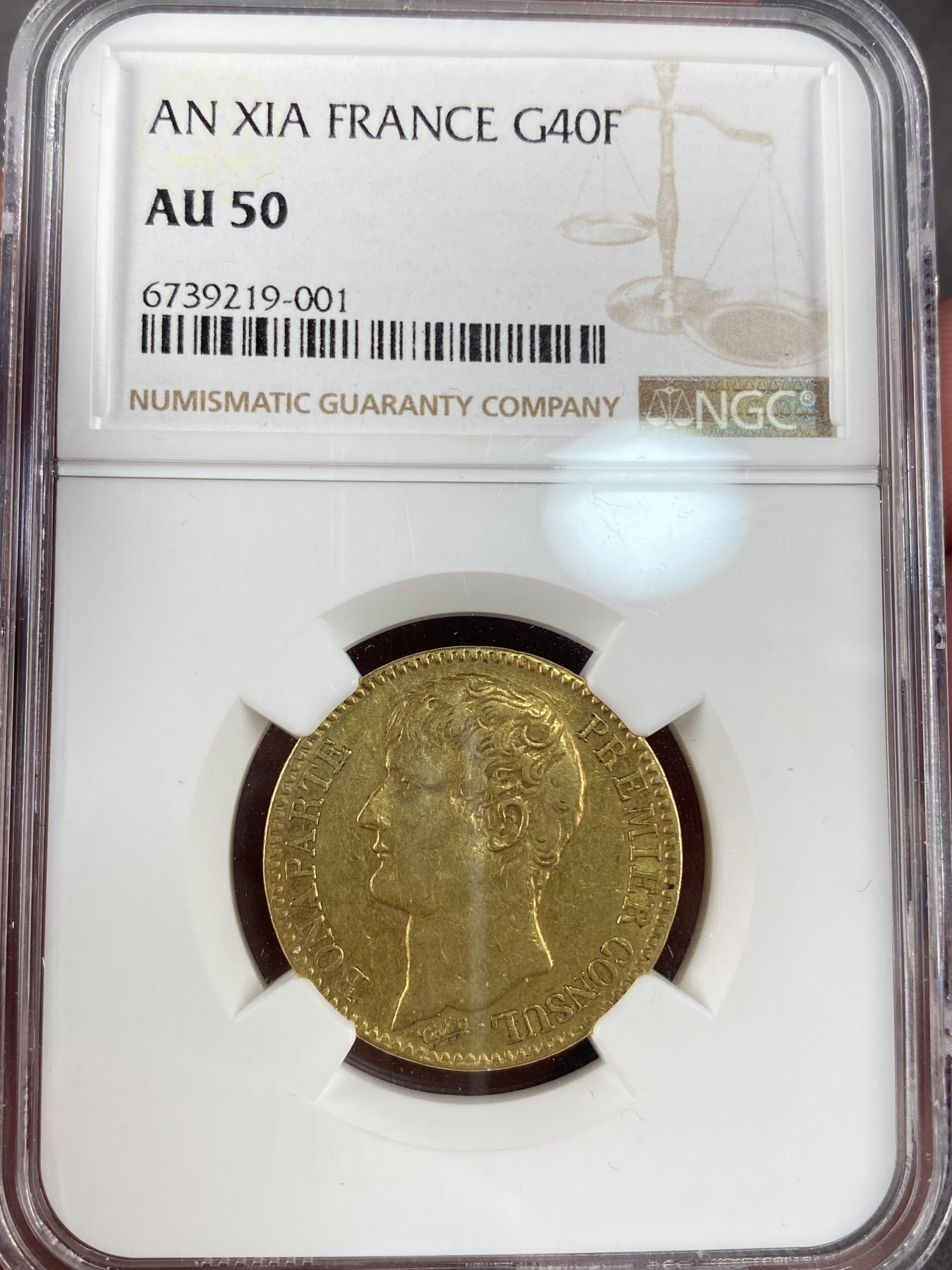 万国钱币拍卖第012期（视频直播专场） NGC AU50 法国AN XIA共和11年拿破仑一世40法郎金币，拿破仑第一版40法郎，少见版本。
