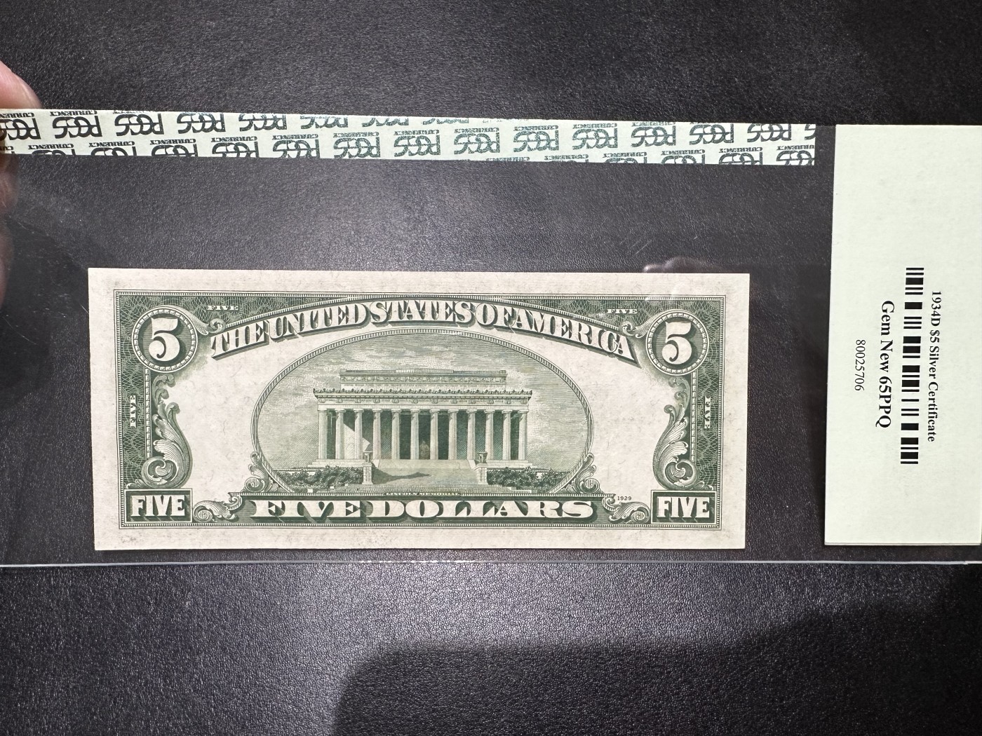 《外钞收藏家》第二百八十四期（连拍第一场） 1934年美国银币券 5美元 PCGS评级65 有特殊装壳方式