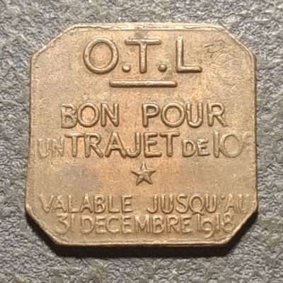 主拍度假中-不计入场次乱拍一下-本拍延期一周发货 - 法国1918年限时（12月31日前使用）10法郎OTL代币