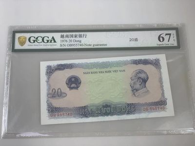 【三泉🏦Quan Se】拍卖第十七期⚖️【本期多款样票，综合拍场】 - 【爱藏67EPQ，冠军分】越南1976年20盾