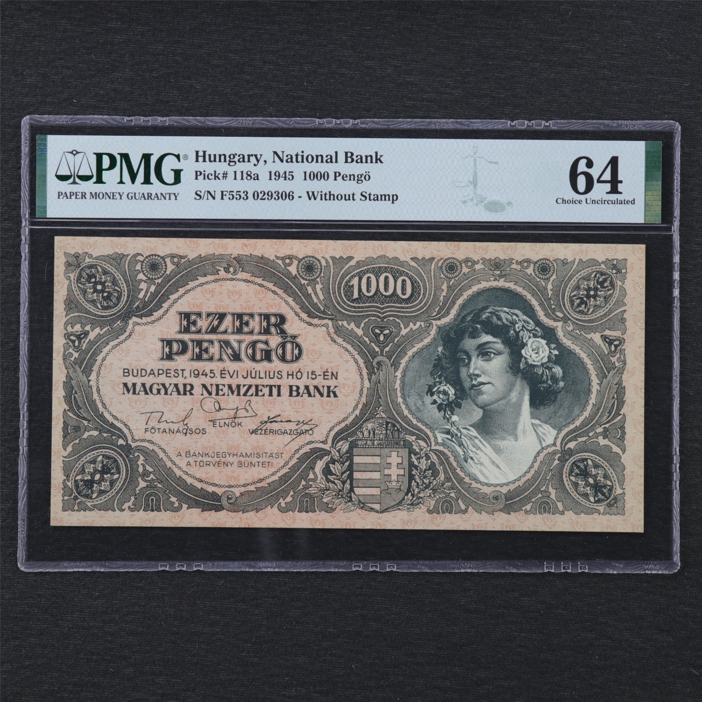 【亘邦集藏】第166期拍卖 1945年 匈牙利1000潘戈 PMG 64 F553 029306