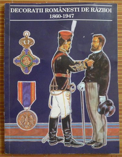 世界钱币章牌书籍专场拍卖第114期 - 罗马尼亚勋章目录（1860-1947）