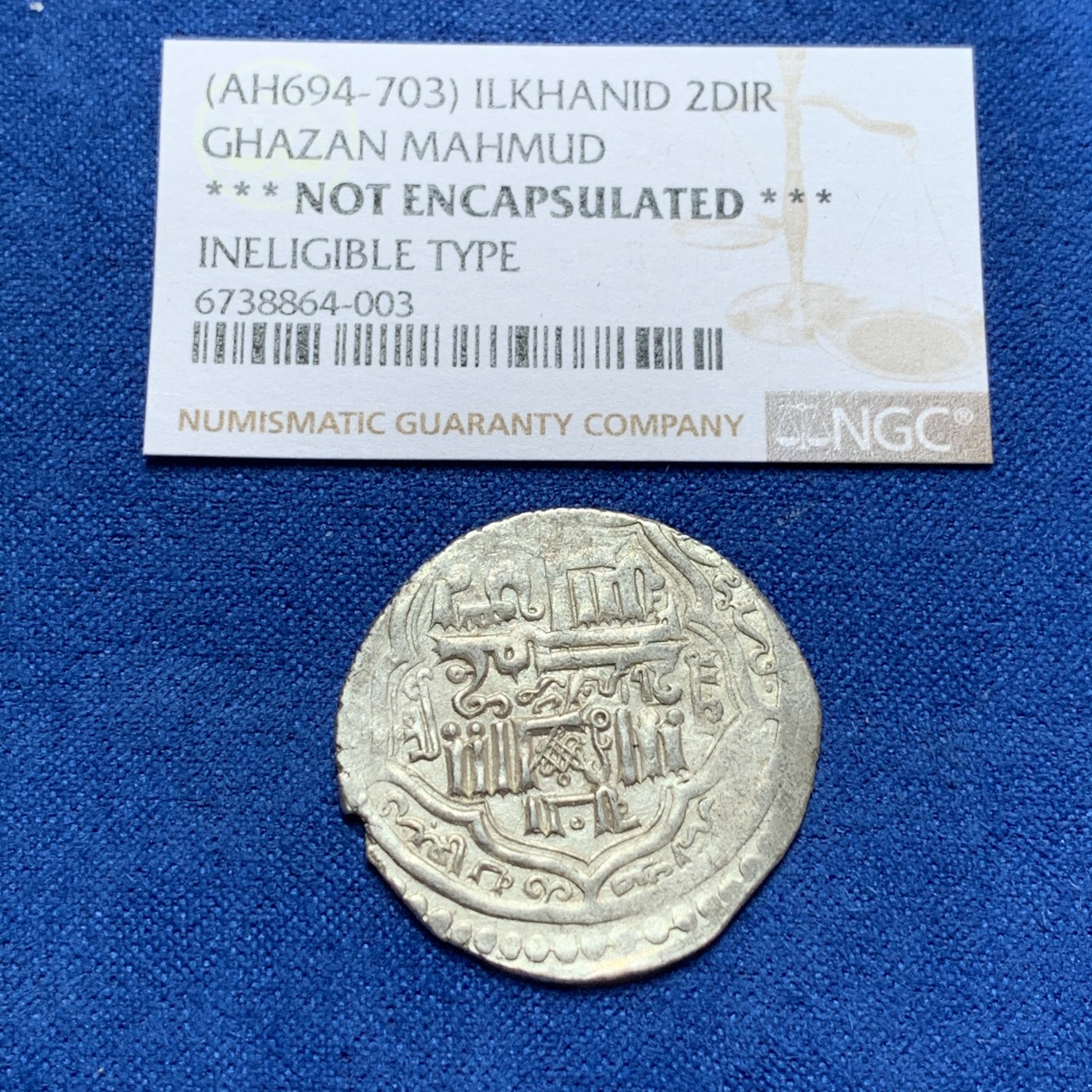 《竞宝斋》第189场-周日，周一 2场 (全场包邮) 6738864-003 伊利汗国（伊尔汗国）合赞汗银币大型（2迪拉姆） 这类中亚打制币5月后上海ngc不给评了 最后一枚了