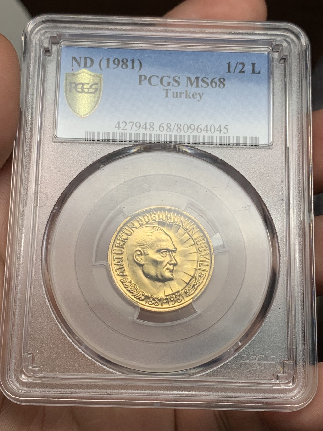 欢迎参加《竞宝斋》为爱冲冲冲 七夕特拍专场 ！第191场 (全场包邮) PCGS MS68 1981年土耳其国父凯末尔诞辰百年1/2里拉金币（8克917金）