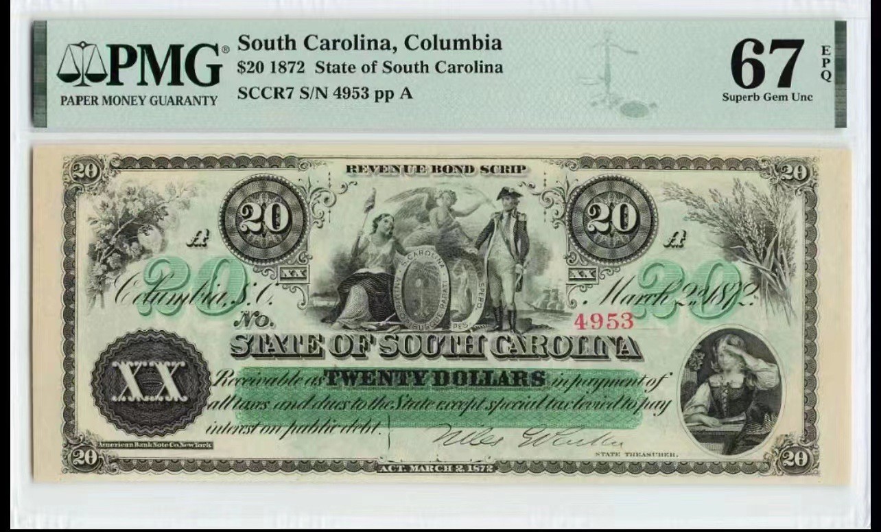收藏联盟Quantum Auction 第283期拍卖  南卡罗来纳州哥伦比亚1872年20元 PMG67 带签实票 双面印刷