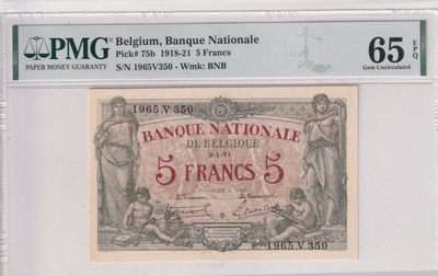 乐淘淘纸币精选 第16期  - 【1965V350】比利时1918-21年纸币 5法郎 号码无47 百年老钞 PMG65EPQ 亚军分