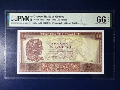 【Blue Auction】✨世界纸币精拍第364期【精】 - 【高分少见 沉淀品种 仅3张更高分】希腊 1956年1000德拉科马 PMG66EPQ 亚历山大大帝出征图 非常漂亮 经典中的经典
