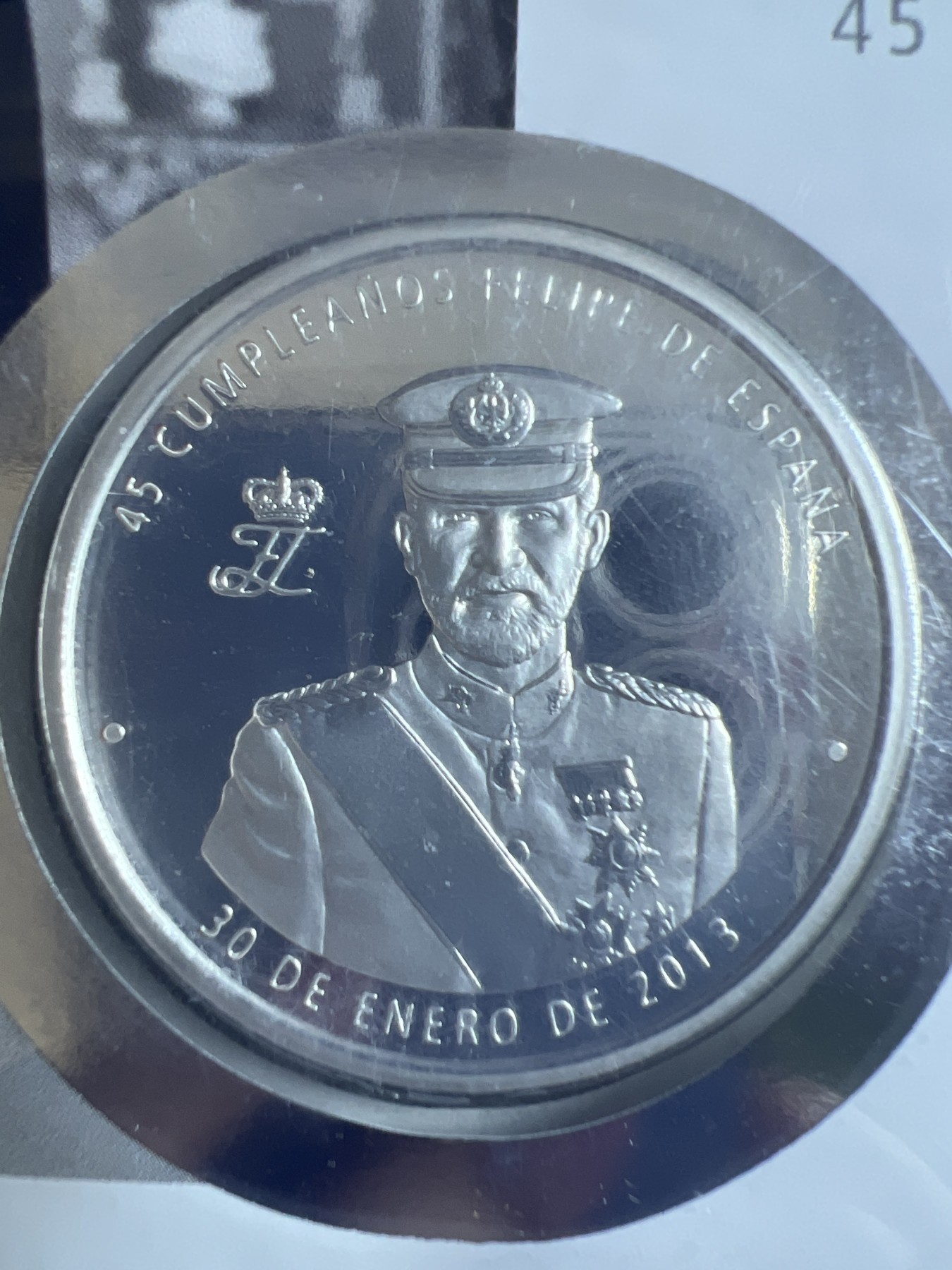 第4期 银币专场 （无押金，捡漏，全场20包邮，偏远地区除外，接收代拍业务） 2013年 西班牙 菲利普亲王 45岁发行 纪念银币