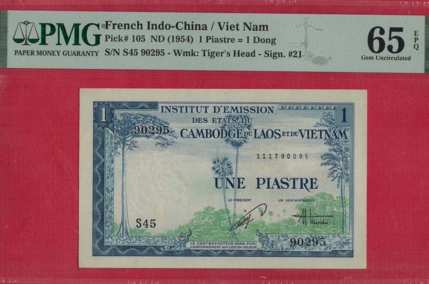 法属印度支那1皮阿斯特(1盾) 1954年 签名21 P-105 无47 亚洲纸币 实物图 UNC