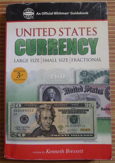 世界钱币章牌书籍专场拍卖第113期 - 美国纸币