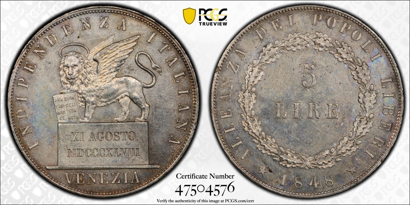 万国钱币拍卖第016期（奢华币章最终章） PCGS MS61 1848年意大利威尼斯临时革命政府飞翔的雄狮5里拉大银币 第二种形态 原味五彩深打 非常漂亮的名誉品种