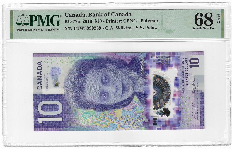 【Blue Auction】✨世界纸币精拍第369期【精】  【FTW首冠 无47】加拿大 2018年10元 PMG68EPQ 高分  