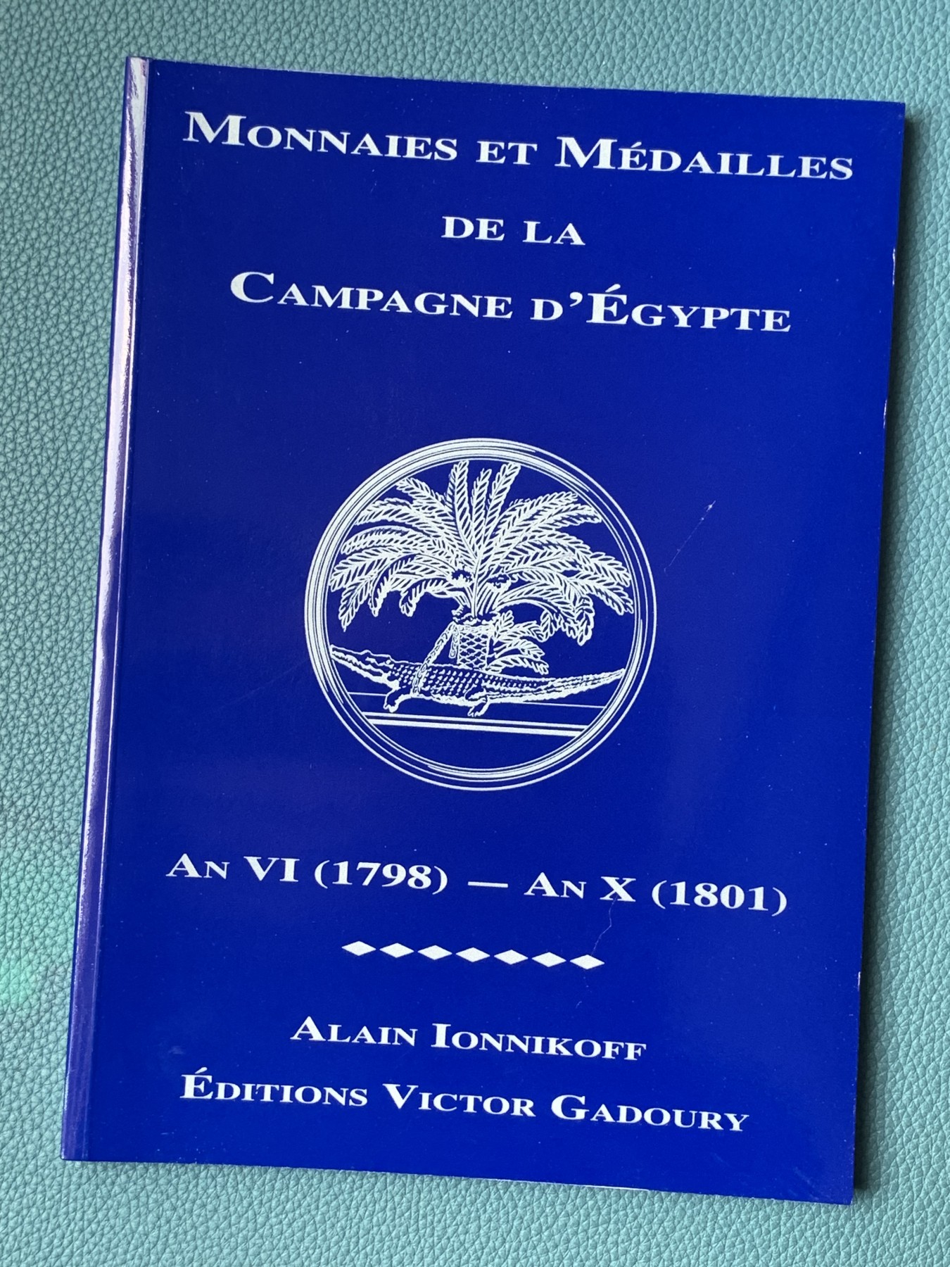 《竞宝斋》第196场-周日，周一 2场 (全场包邮) 拿破仑占领埃及时期币章目录，全新塑封拆出  大开本