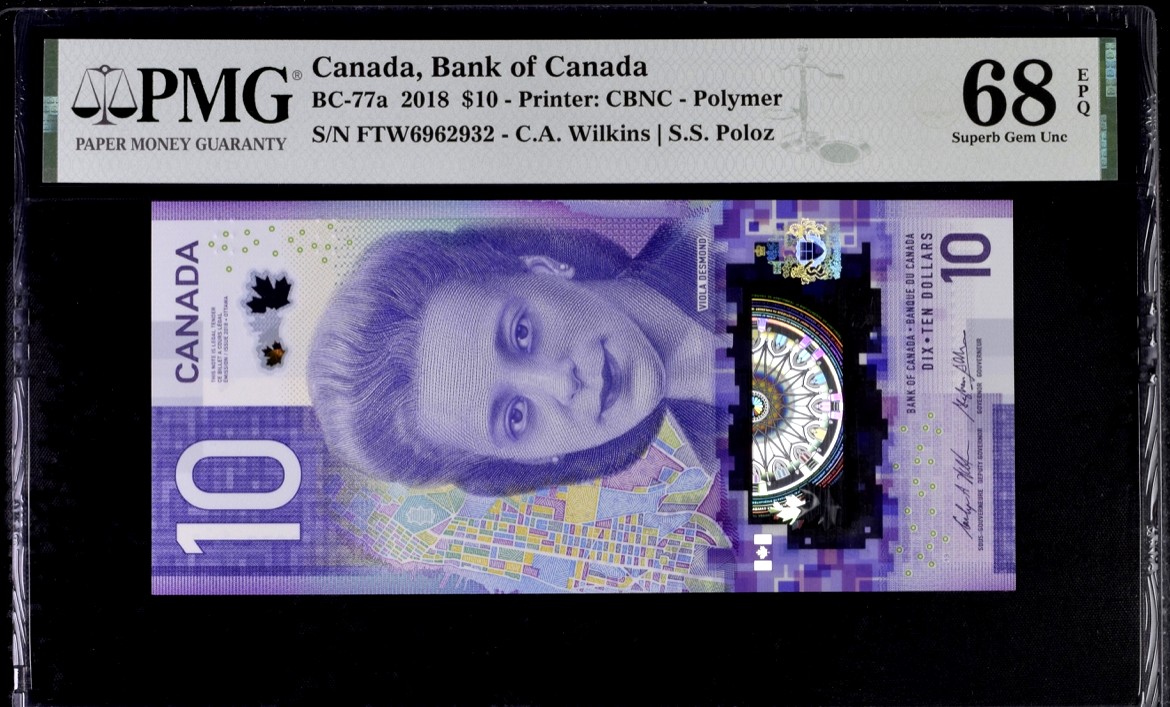 【Blue Auction】✨世界纸币精拍第370期——莫总专场XXIX  【FTW首冠 无47】加拿大 2018年10元 PMG68EPQ 超高分 
