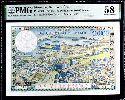 【Blue Auction】✨世界纸币精拍第370期——莫总专场XXIX - 【名誉品 无背标 状态佳 无中折仅2个白边小角折 无荧光反应无黄 色彩艳丽】摩洛哥 1954-55年 10000法郎 PMG58 浪漫的卡萨布兰卡 奥斯卡影后英格丽•褒曼的“北非谍影”取景地 大场景非常漂亮 升值品种 