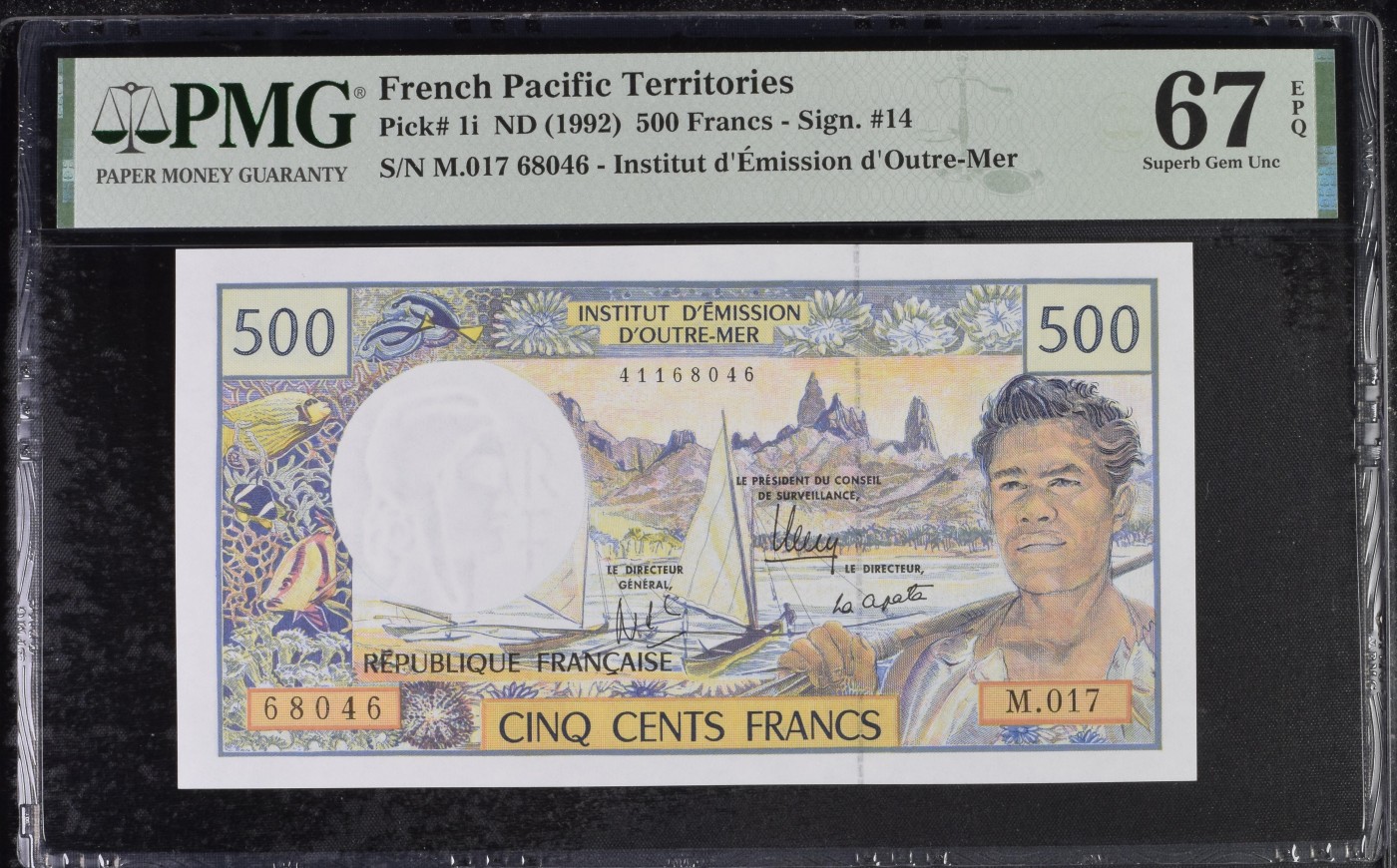 乐淘淘纸币精选 第19期  【M.017 68046】法属太平洋1992年纸币 500法郎 末版签名 PMG67EPQ 亚军分