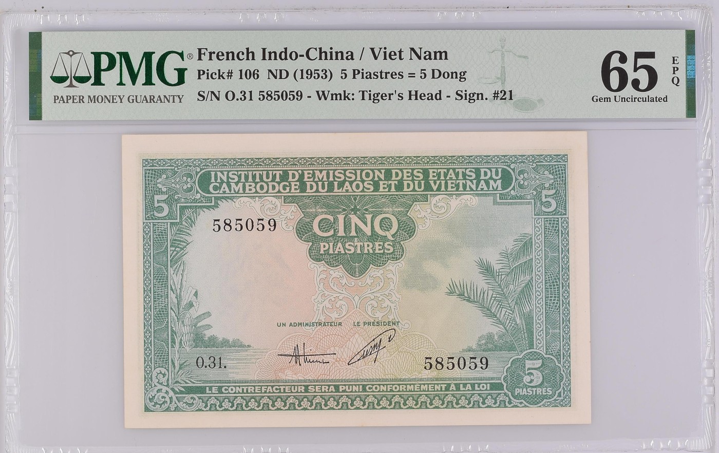 收藏联盟Quantum Auction 第289期拍卖  法属印度支那/越南1953年5 Piastres 等值5盾 PMG65 越南末代国王 保大帝