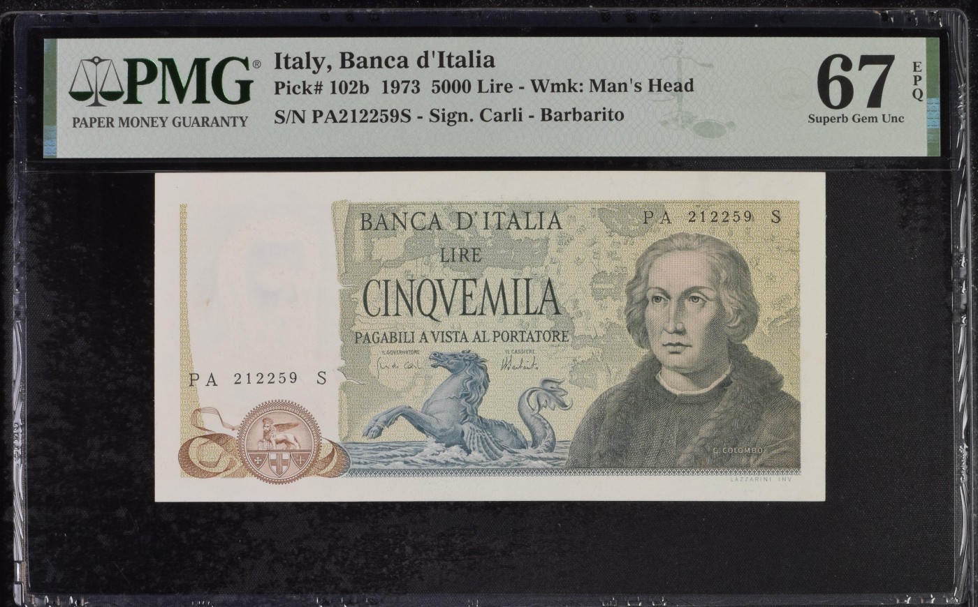 乐淘淘纸币精选 第19期  【PA212259S】意大利1973年纸币 5000里拉 哥伦布 号码无347 PMG67EPQ 亚军分