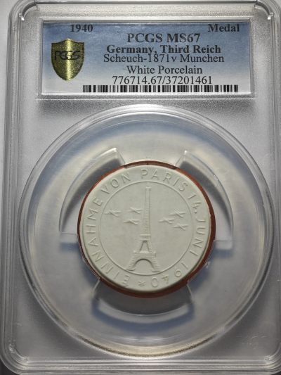 【德藏】世界币章拍卖第41期（全场顺丰包邮） - 1940年 德国第三帝国攻占法国纪念白色陶瓷章 PCGS MS67