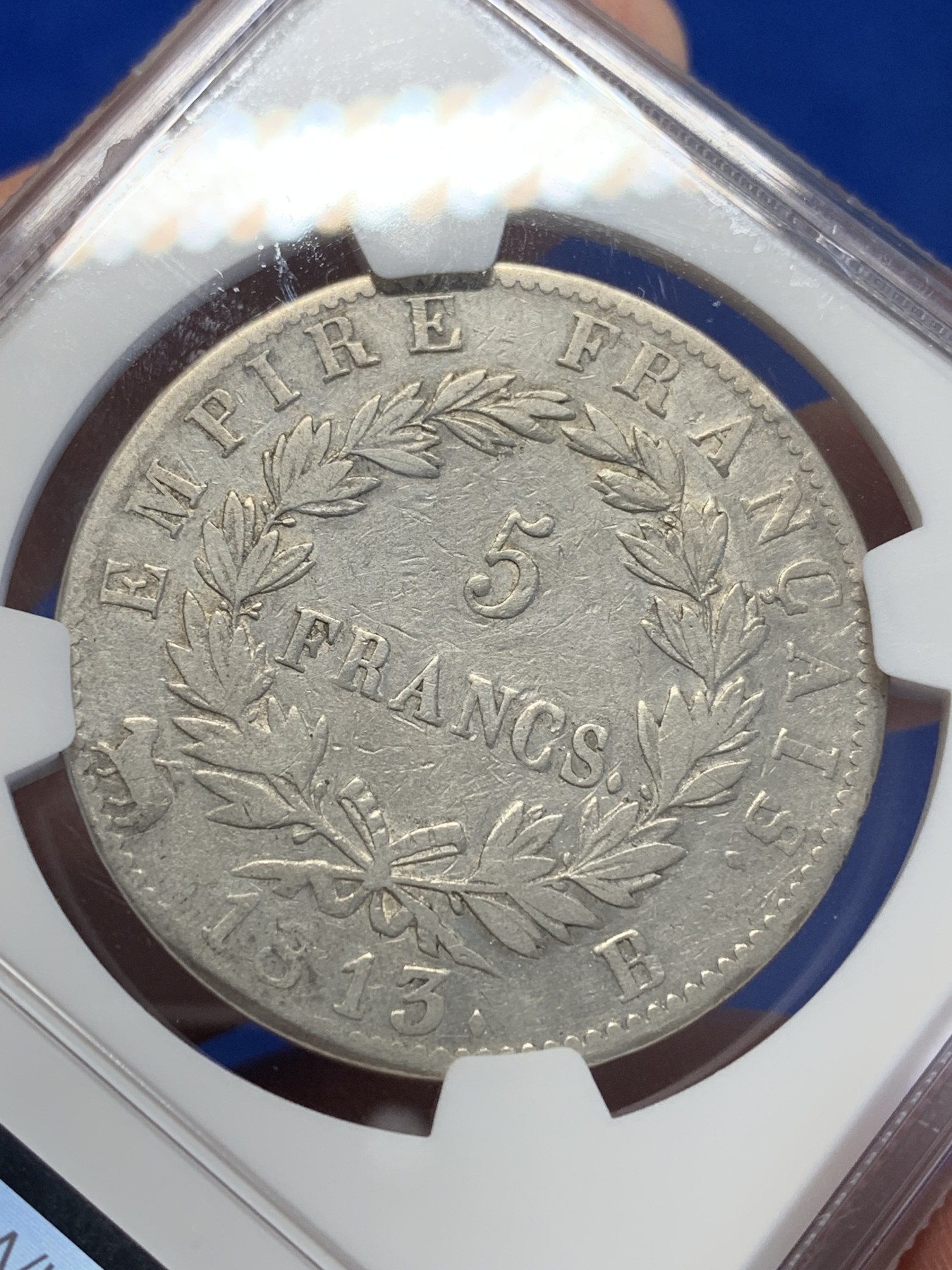 《竞宝斋》第201场-周日，周一 2场 (全场包邮) NGC VF 法国 1813B厂 金叶桂冠 拿破仑 5法郎银币 少见厂别和年份