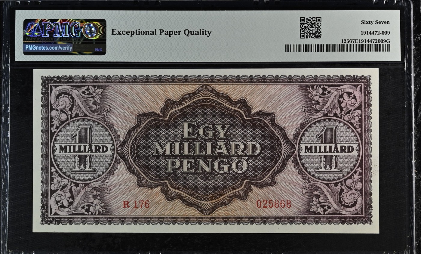 收藏联盟Quantum Auction 第294期拍卖 巴哈马彩背女王珍品 匈牙利1946年 1 Milliard Peng PMG67 号码无347 冠军分