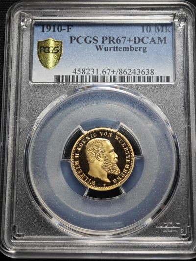 1910年 德国符腾堡威廉二世10马克 精制 金币 PCGS PR67+DCAM 唯一记录冠军分！极佳状态 金光闪耀不可多得！