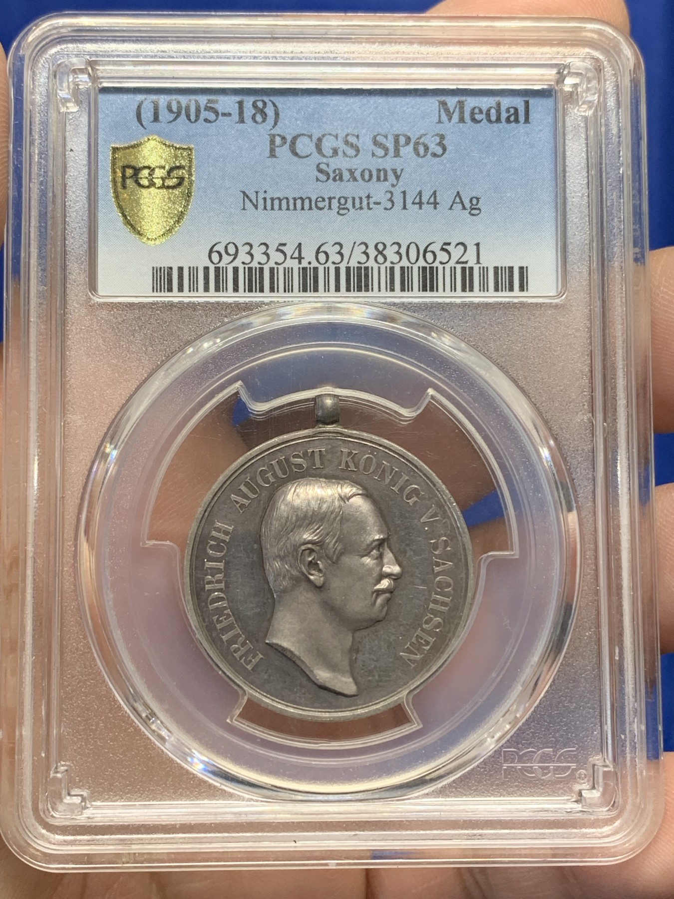 《竞宝斋》第205场-周日，周一 2场 (全场包邮) PCGS-SP63 德国1905-1918年 萨克森国王佛雷德里克银样章 PCGS唯一入盒 紫彩包浆。