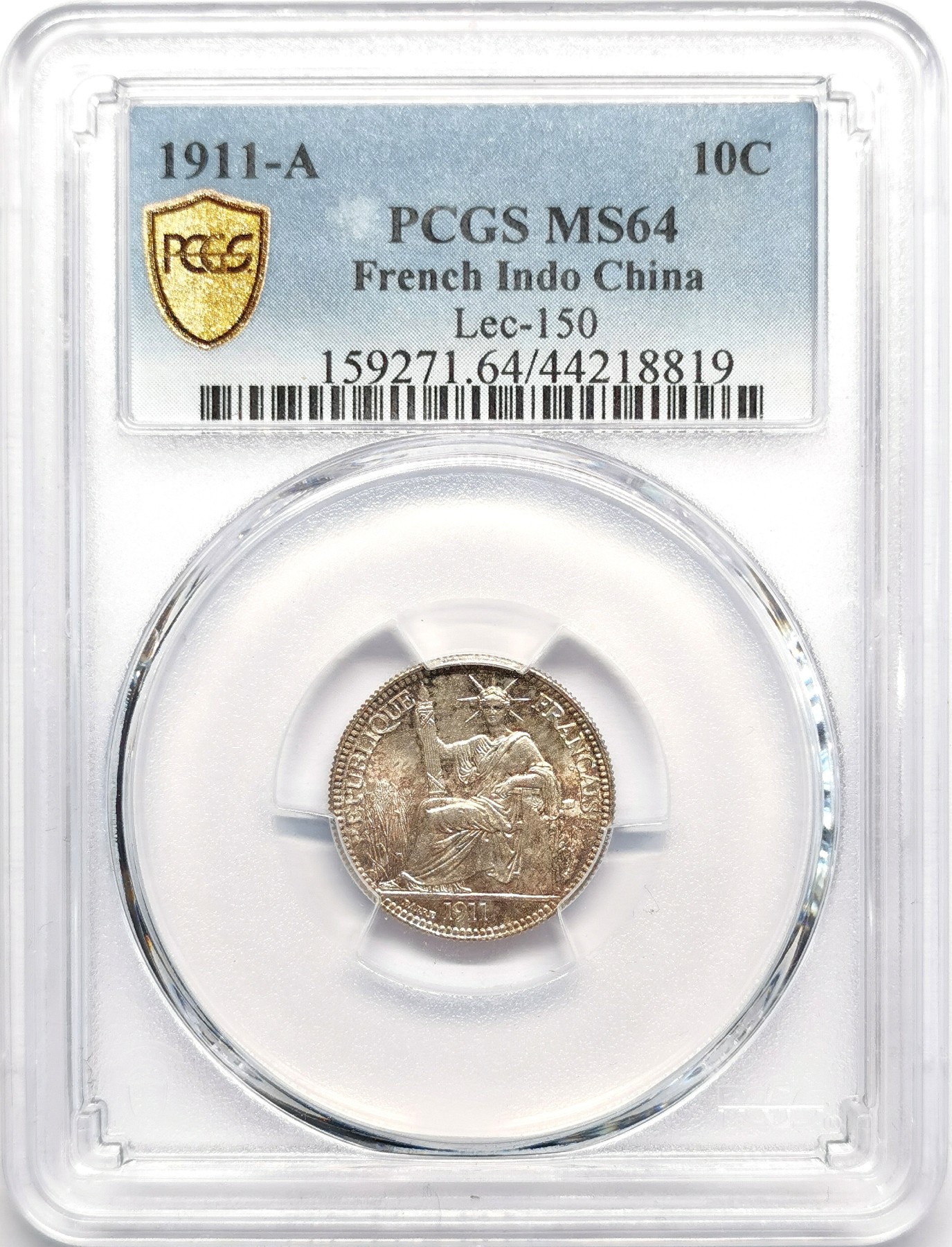 凡希社世界钱币微拍第二百五十期 1911A法属印度支那10分银毫PCGS-MS64高分淡金彩！