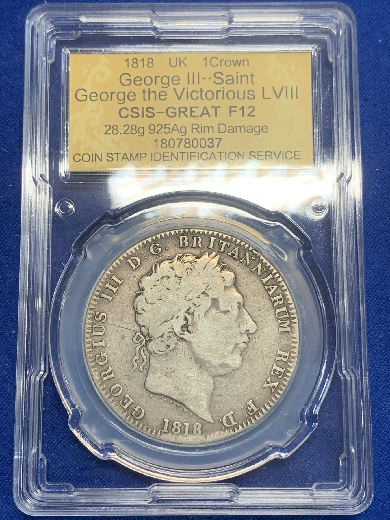《竞宝斋》第209场-周日，周一 2场 (全场包邮) CSIS 评级 英国 1818 乔治三世 马剑克朗大银币 原味