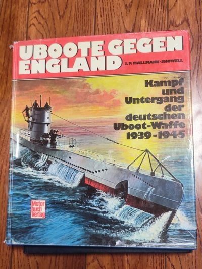 世界精品徽章收藏拍卖-暖秋专场 - 原版德语军事书《与英国人战斗的U型潜艇-作战和衰落记录1939-1945》，图文并茂，大约200页