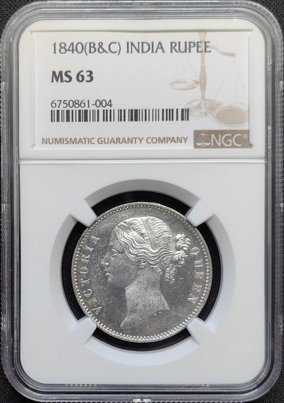 第25期钱币微拍 - NGC MS63 英属东印度公司 1840年B&C版 维多利亚女王双辫版 1卢比银币