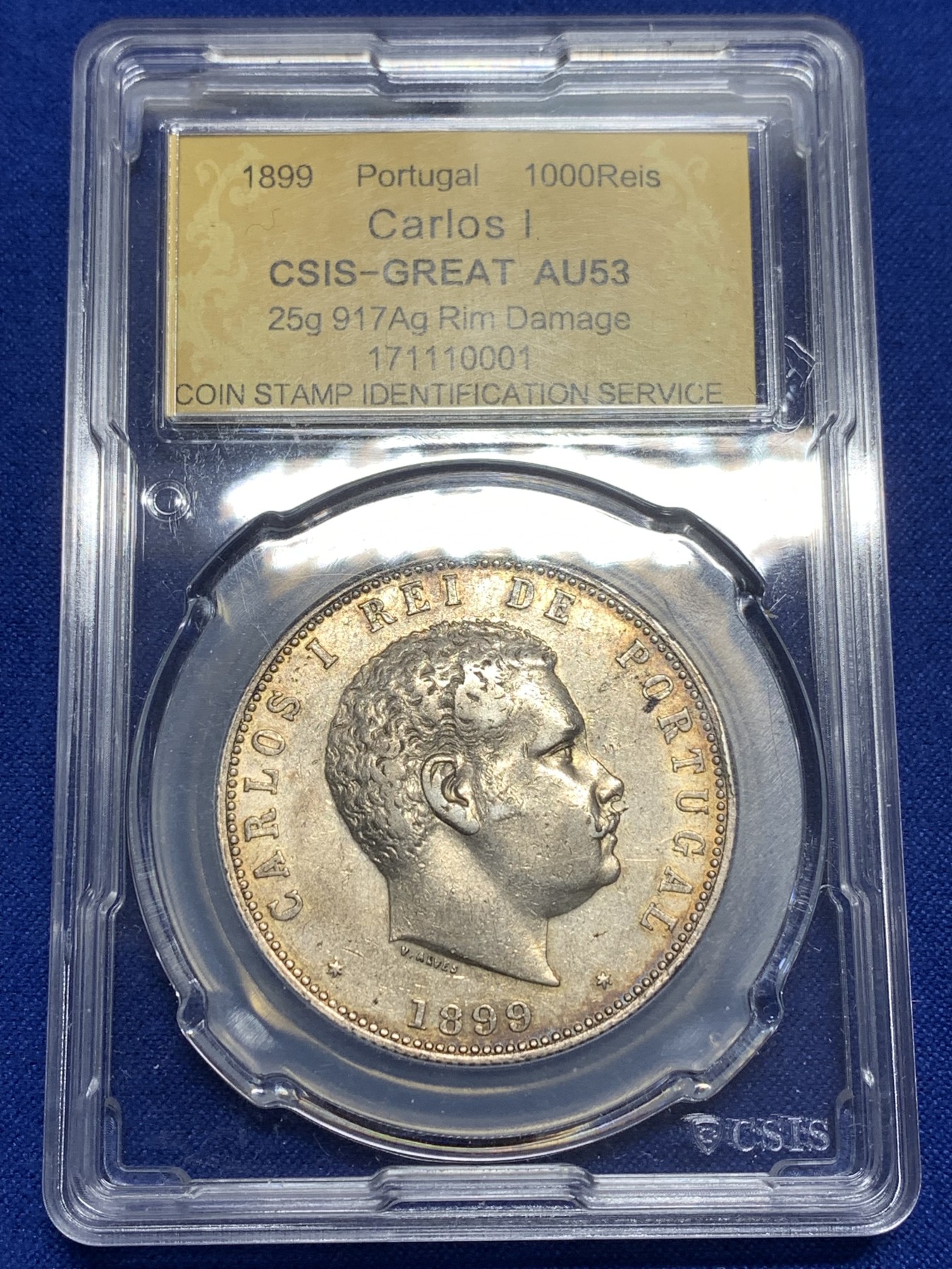 《竞宝斋》第215场-周日，周一 2场 (全场包邮) CSIS国评 AU53 葡萄牙皇帝卡洛斯一世1000瑞斯大银币!非常漂亮的大窗帘+盾标!五彩包浆。