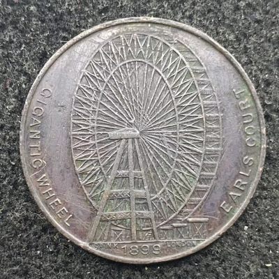 【淘币小摊】第二百零九拍 英国老铜币纪念章场  周三到周日五连拍 满百包邮可预留 每周一发货  - 英国1899年伦敦摩天轮观光铜代币有划刻