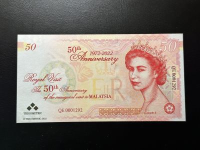 第二十六场！ - 英国女王访马来西亚50周年纪念钞！同时作为马来西亚国际币展门票！双面雕刻！荧光极美！非常有收藏价值！发行量仅仅2000！无47号码1292！