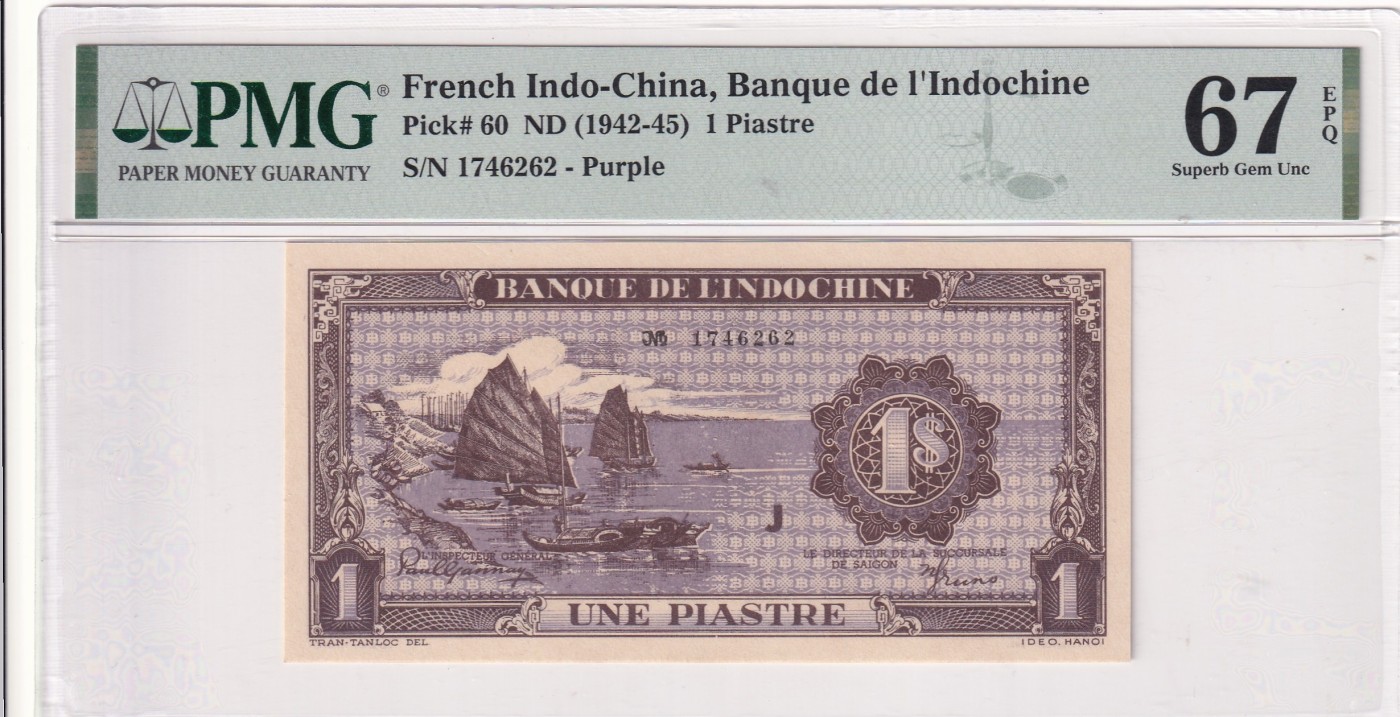 🌗乐淘淘世界纸币拍卖 第32期 🌓 【1746262】法属印度支那1942-45年纸币 1皮阿斯特 PMG67EPQ 冠军分！