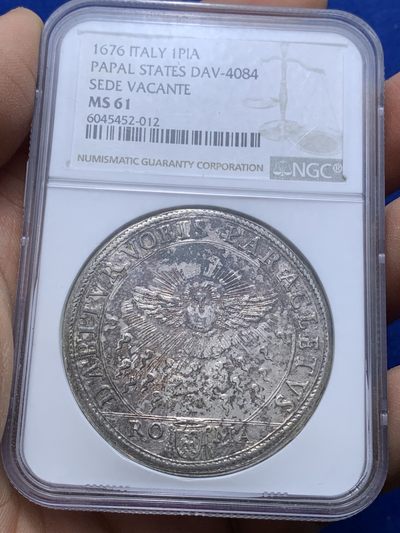 《竞宝斋》第222场-周日，周一 2场 (全场包邮) - NGC MS61 意大利 教皇国 1676年 缺位 1P 大银币 17世纪的工艺精湛 非常少见的版别 上MS 实在难得 58分1.8万成交