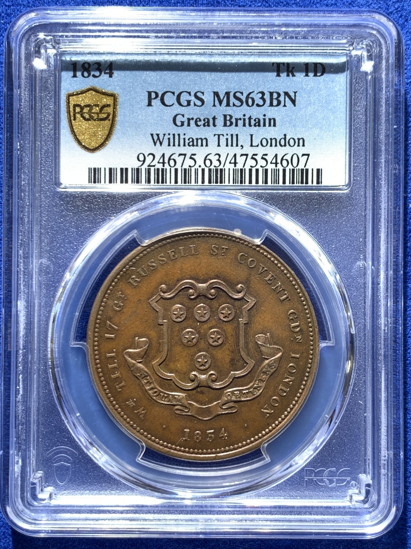《竞宝斋》圣诞专辑  第二场  第228场 定制纪念章相赠 (全场顺丰包邮) PCGS MS63 唯一冠军 英国1834年Token一便士，著名币商William Till广告币，1便士面值罕见